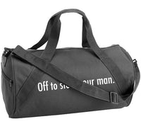 AO - DUFFEL - OFF TO STEAL YOUR MAN