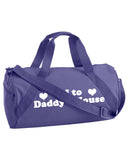 AO - DUFFEL - OFF TO DADDY'S HOUSE